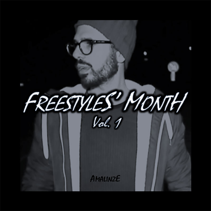 Amalinze Freestyles’ Month Vol. 1